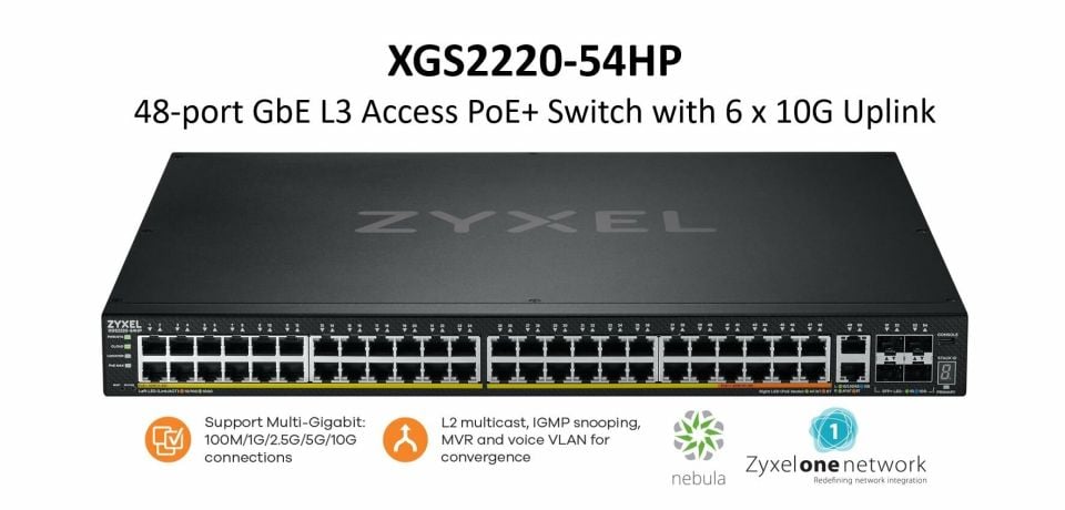ZYXEL XGS2220-54HP-EU0101F 54 PORT GIGABIT L3 POE+ 6 10G UPLINK ACCESS POE+ SWITCH